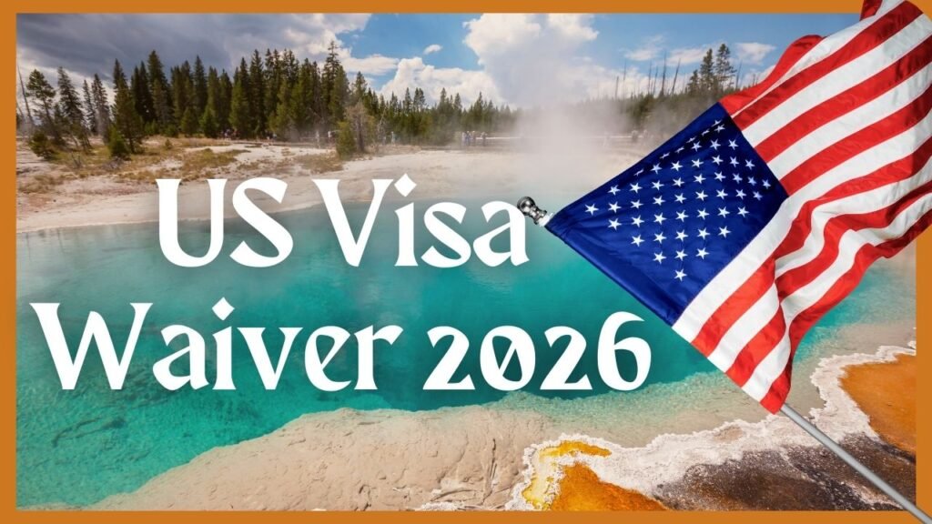 US Visa Waiver 2026